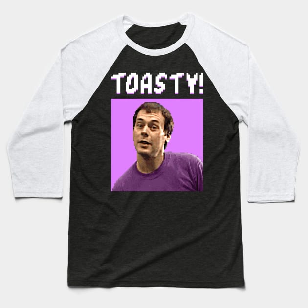 Toasty! II Baseball T-Shirt by RetroPixelWorld